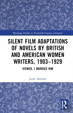 Bertrand.pt - Silent Film Adaptations Of Novels By British And American Women Writers, 1903-1929