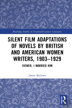 Bertrand.pt - Silent Film Adaptations Of Novels By British And American Women Writers, 1903-1929