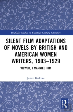 Bertrand.pt - Silent Film Adaptations Of Novels By British And American Women Writers, 1903-1929