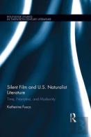 Silent Film And U.S. Naturalist Literature