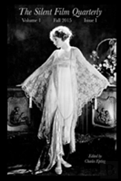 Silent Film Quarterly Issue 1