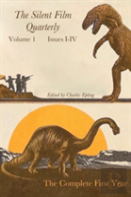 Silent Film Quarterly Volume 1