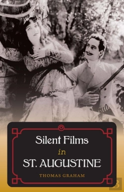 Bertrand.pt - Silent Films In St. Augustine