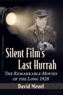 Silent Film'S Last Hurrah