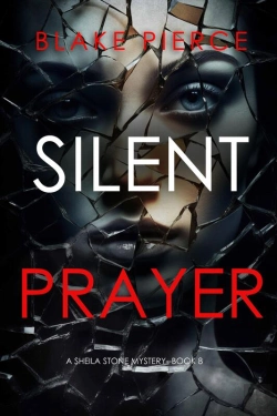 Bertrand.pt - Silent Prayer (A Sheila Stone Suspense Thriller—Book Eight)