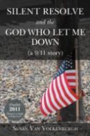 Silent Resolve And The God Who Let Me Down