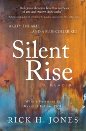 Silent Rise: A City, The Arts, And A Blu
