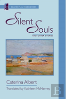 Silent Souls And Other Stories