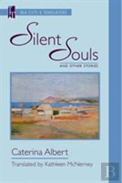 Silent Souls And Other Stories