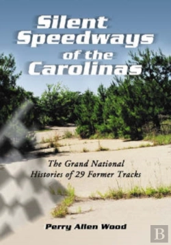 Bertrand.pt - Silent Speedways Of The Carolinas