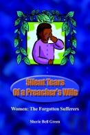 Silent Tears Of A Preacher'S Wife