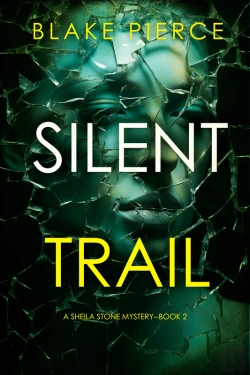 Bertrand.pt - Silent Trail (A Sheila Stone Suspense Thriller—Book Two)