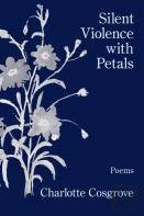 Silent Violence With Petals