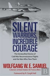 Silent Warriors, Incredible Courage