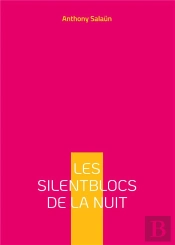 Silentblocs De Nuit