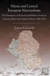 Silesia And Central European Nationalism