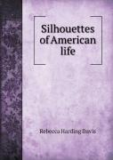 Silhouettes Of American Life