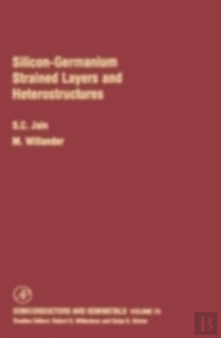 Bertrand.pt - Silicon-Germanium Strained Layers And Heterostructures