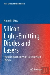 Silicon Light-Emitting Diodes And Lasers