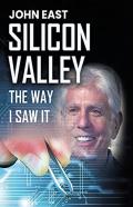 Silicon Valley The Way I Saw It