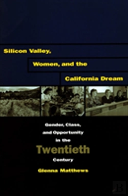 Bertrand.pt - Silicon Valley, Women, And The California Dream