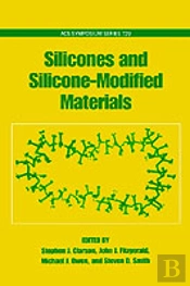 Silicones And Silicone-Modified Materials