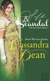 Silk & Scandal (The Silk Series Book 1)