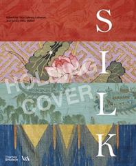 Silk: Fibre, Fabric And Fashion