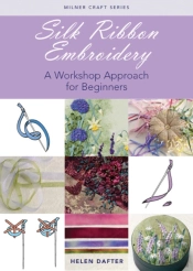 Silk Ribbon Embroidery