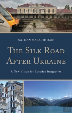 Bertrand.pt - Silk Road After Ukraine