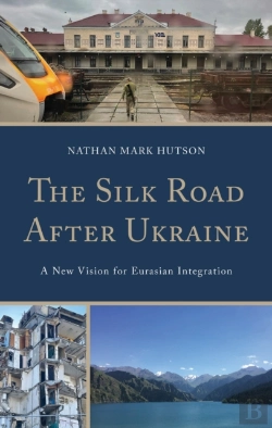 Bertrand.pt - Silk Road After Ukraine