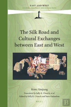 Bertrand.pt - Silk Road And Cultural Exchanges Between East And West