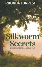 Silkworm Secrets - Dark Secrets From A Distant Past