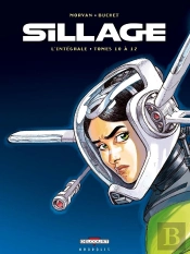 Sillage : Intégrale Vol.4 : Tomes 10 À 12