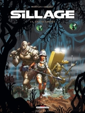 Sillage Tome 15 : Chasse Gardée