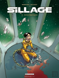 Bertrand.pt - Sillage Tome 9 : Infiltrations
