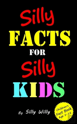 Bertrand.pt - Silly Facts For Silly Kids.  Children'S Fact Book Age 5-12