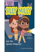 Silly Milly And The Spooky Sleepover