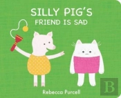 Silly Pig'S Friend Is Sad