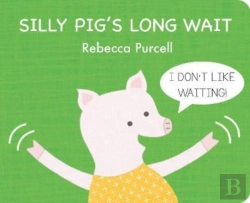 Bertrand.pt - Silly Pig'S Long Wait