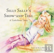 Silly Sally'S Show-And-Tell