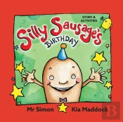 Silly Sausage'S Birthday (Soft Cover)