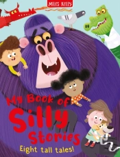Silly Stories Collection: Eight Tall Tales