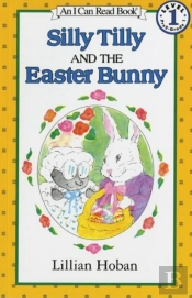 Silly Tilly And The Easter Bunny