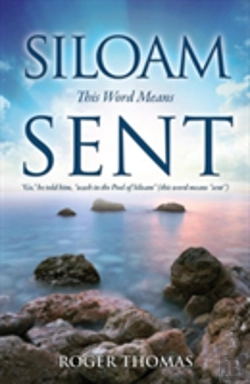 Bertrand.pt - Siloam This Word Means Sent