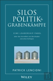 Silos, Politik And Grabenkampfe