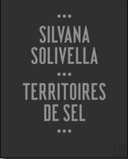 Bertrand.pt - Silvana Solivella ; Territoires De Sel