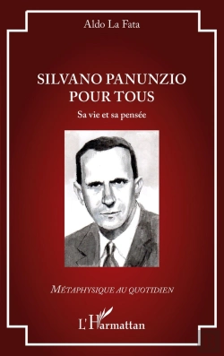 Bertrand.pt - Silvano Panunzio Pour Tous : Sa Vie Et Sa Pensée