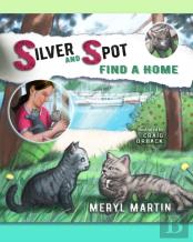 Silver And Spot Find A Home