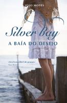 Silver Bay - A Baía do Desejo